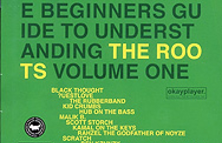 Home Grown! The Beginners Guide To Understanding The Roots