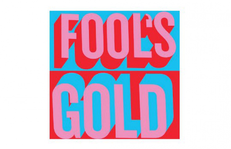 Fool's Gold "Fool's Gold"