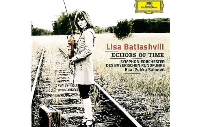 Echoes of Time Lisa Batiashvili; Symphonieorchester des Bayerischen Rundfunks, Esa-Pekka Salonen Deutsche Grammophon