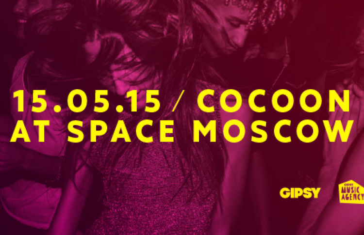 COCOON MOSCOW AT SPACE