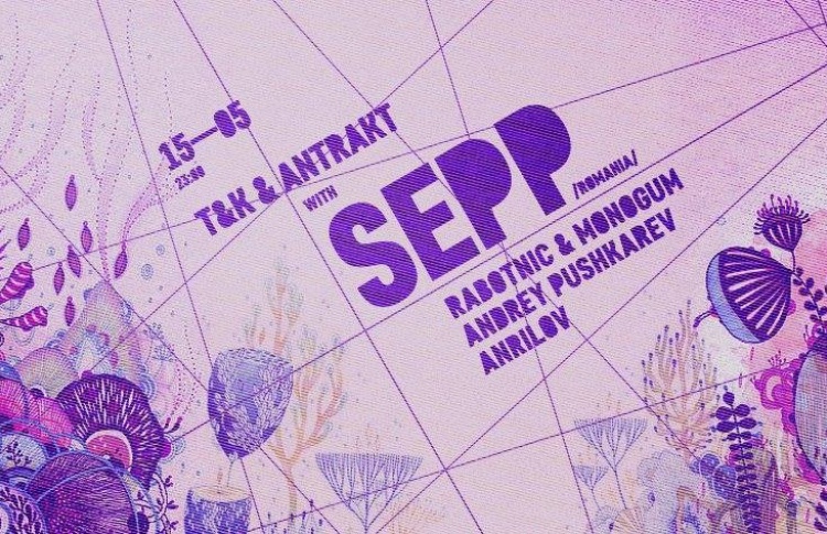 T&K & Antrakt present Sepp (Romania)