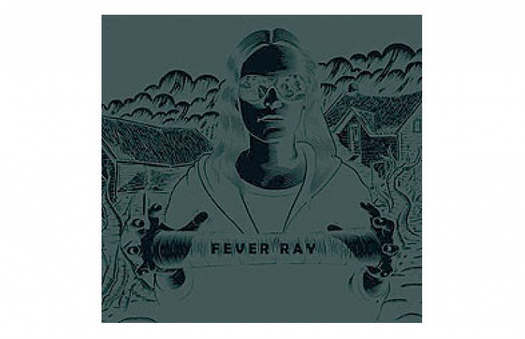 Fever Ray